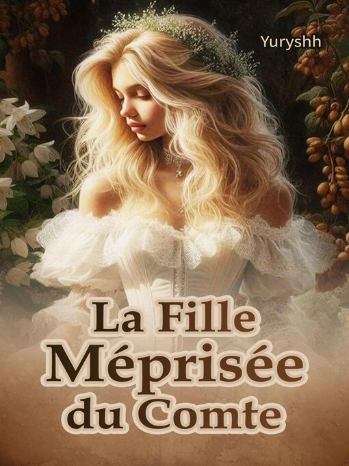 Title details for La Fille Méprisée du Comte by Yuryshh - Available